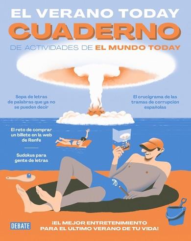 VERANO TODAY: CUADERNO DE ACTIVIDADES DE EL MUNDO TODAY | 9788410433847 | EL MUNDO TODAY