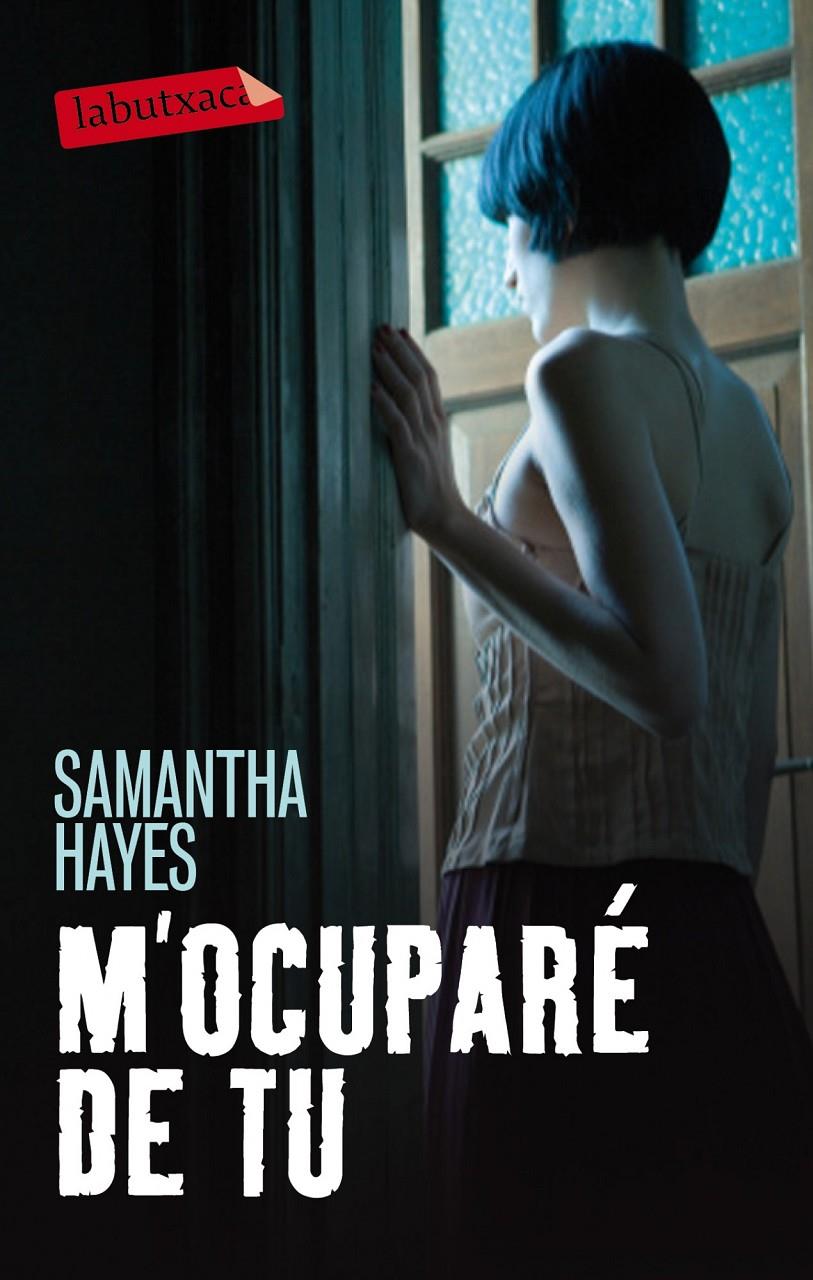 M' OCUPARÉ DE TU | 9788499307275 | SAMANTHA HAYES
