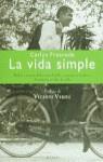 VIDA SIMPLE, LA | 9788408025153 | FRESNEDA, CARLOS