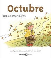 OCTUBRE ESTE MES CUMPLO AÑOS | 9788424623982 | ESPOT, LAURA / MONSERRAT, DAVID / ...