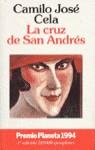 CRUZ DE SAN ANDRES, LA | 9788408012436 | CELA, CAMILO JOSE