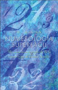 NUMEROLOGIA SUPERFACIL | 9788477206309 | MYKIAN, W.