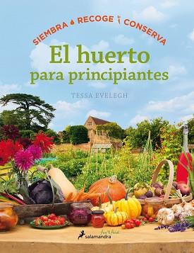 EL HUERTO ECOLÓGICO | 9788416295036 | EVELEGH, TESSA