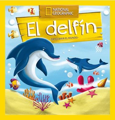 DESCUBRIR EL MUNDO: EL DELFÍN | 9788482986104 | , REDACCION RBA LIBROS, S.A.
