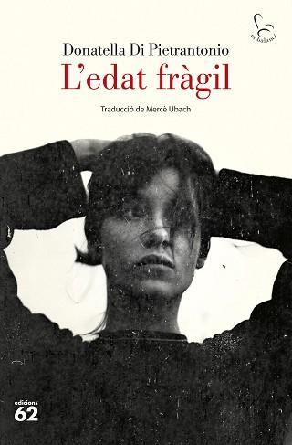 EDAT FRÀGIL | 9788429782592 | PIETRANTONIO, DONATELLA DI