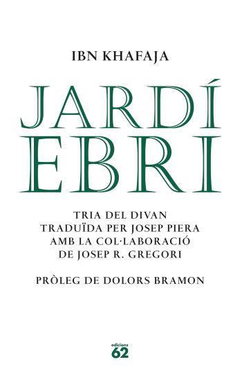 JARDI EBRI ( TRIA DEL DIVAN ) | 9788429760651 | KHAFAJA, IBN