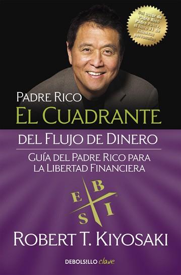 CUADRANTE DEL FLUJO DE DINERO | 9788466332101 | KIYOSAKI, ROBERT T.