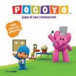 POCOYO JUGA AL SEU RESTAURANT | 9788492790449 | ZINKIA