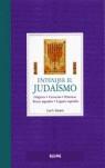 JUDAISMO ( ENTENDER EL ) | 9788480766074 | EHRLICH, CARL S.