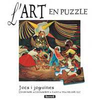 JOCS I JOGUINES L'ART EN PUZZLES | 9788484880318 | VARIS