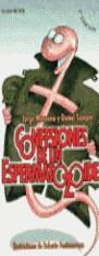 CONFESIONES DE UN ESPERMATOZOIDE | 9788478808700 | MARONNA, JORGE