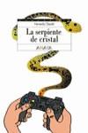 SERPIENTE DE CRISTAL, LA (ESPACIO ABIERTO) | 9788466706100 | CLAUDIN, FERNANDO