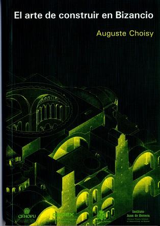 ARTE DE CONSTRUIR EN BIZANCIO, EL | 9788489977037 | CHOISY, AUGUSTE