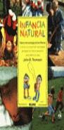 INFANCIA NATURAL | 9788480762403 | THOMSON,JOHN B.