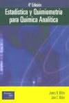 ESTADISTICA Y QUIMIOMETRIA PARA QUIMICA ANALITICA (4 ED.) | 9788420535142 | MILLER, JAMES N.