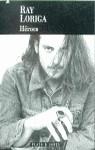 HEROES (AVE FENIX) | 9788401423512 | LORIGA, RAY