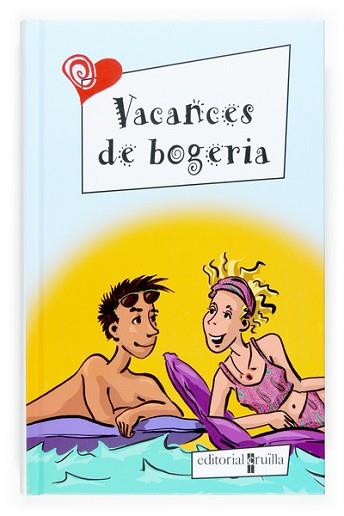 VACANCES DE BOGERIA | 9788466114356 | BOTH, SABINE / BRINX, THOMAS / KÖMMERLING, ANJA / FLEGEL, SISSI / MINTE-KÖNIG, BIANKA / ULLRICH, HOR