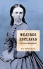 MUJERES ESCLAVAS DE TODOS LOS TIEMPOS | 9788427027411 | DEVEAU, JEAN MICHAEL