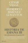 HISTORIA DE ESPAÑA III DE LA RESTAURACION A LA GUERRA CIVIL | 9788408094593 | VIDAL, CESAR / JIMENEZ LOSANTOS, FEDERICO