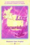 LUZ Y OSCURIDAD | 9788495513144 | PROPHET, ELIZABETH CLARE