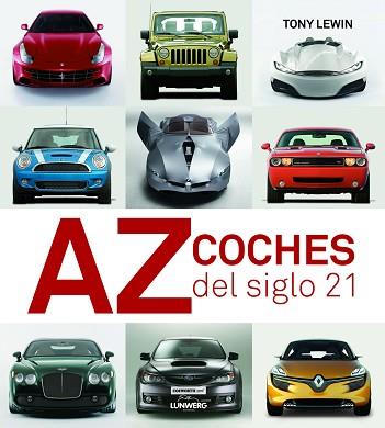 COCHES DEL SIGLO 21 | 9788497858335 | AA. VV.