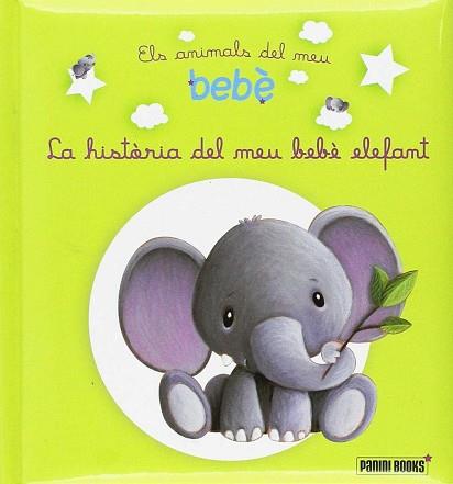 LA HISTORIA DEL MEU BEBE ELEFANT | 9788490941416 | AA.VV.