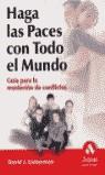 HAGA LAS PACES CON TODO EL MUNDO | 9788497350990 | LIEBERMAN. DAVID J.