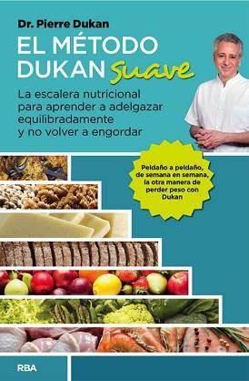 METODO DUKAN FACIL EL | 9788490562819 | DUKAN PIERRE