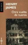 OTRA VUELTA DE TUERCA (AVE FENIX) | 9788401418969 | JAMES, HENRY
