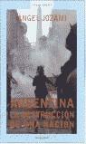ARGENTINA LA DESTRUCCION DE UNA NACION | 9788439709732 | JOZAMI, ANGEL