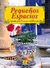PEQUEÑOS ESPACIOS | 9788476309490 | VARIS