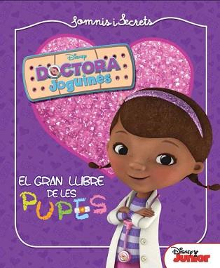 DRA. JOGUINES. EL GRAN LLIBRE DE LES PUPES | 9788415853312