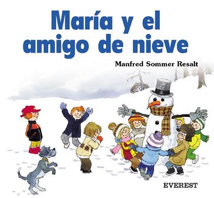 MARIA Y EL AMIGO DE NIEVE | 9788424180850 | SOMMER RESALT, MANFRED