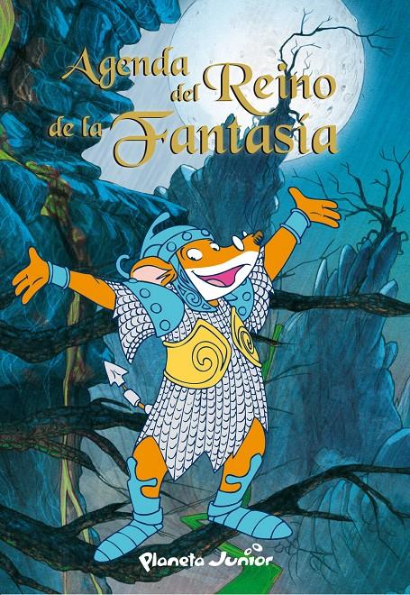 AGENDA DEL REINO DE LA FANTASÍA | 9788408116929 | GERONIMO STILTON
