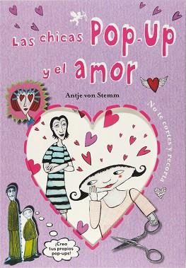 CHICAS POP-UP Y EL AMOR | 9788467544190 | VON STEMM, ANTJE