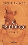 EGIPTOLOGO, EL | 9788401327247 | JACQ, CHRISTIAN
