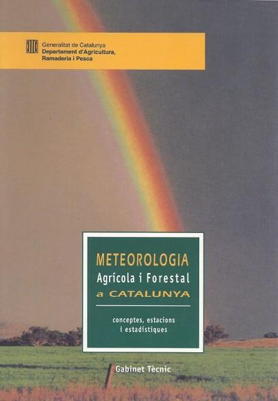 METEOROLOGIA AGRICOLA I FORESTAL A CATALUNYA | 9788439343509 | VARIS