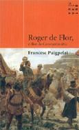 ROGER DE FLOR LLEO DE CONSTANTINOBLE | 9788484377139 | PUIGPELAT, FRANCESC