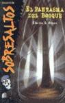 FANTASMA DEL BOSQUE, EL | 9788437223223 | SISHTON, ELAINE