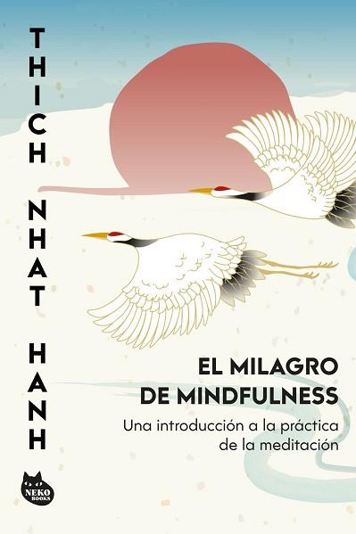 MILAGRO DE MINDFULNESS | 9788410427457 | HANH, THICH NHAT
