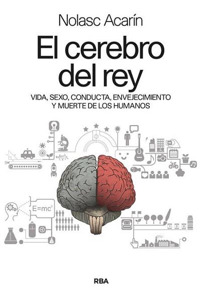 EL CEREBRO DEL REY | 9788490564301 | ACARIN, NOLASC