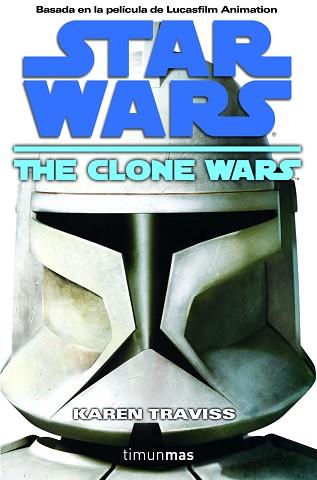 STAR WARS: THE CLONE WARS | 9788448044206 | TRAVISS, KAREN