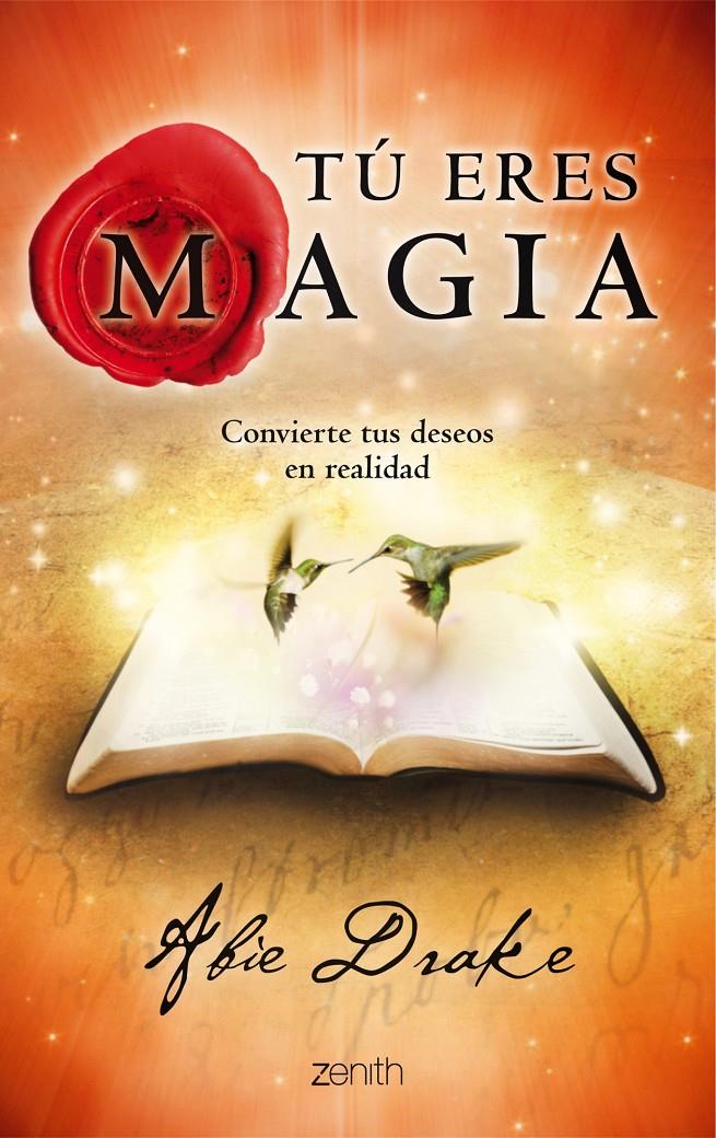 TÚ ERES MAGIA | 9788408114383 | ABIE DRAKE
