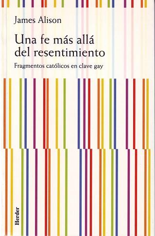 FE MAS ALLA DEL RESENTIMIENTO UNA | 9788425422737 | ALISON, JAMES