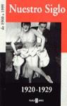 NUESTRO SIGLO 1920-1929 | 9788401541179 | VARIS