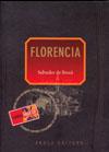 FLORENCIA | 9788496639263 | BROCA DE, SALVADOR