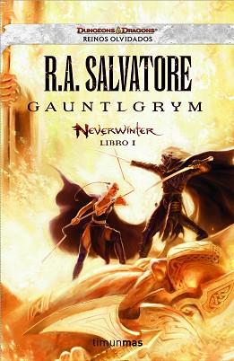 GAUNTLGRYM | 9788448038632 | R. A. SALVATORE