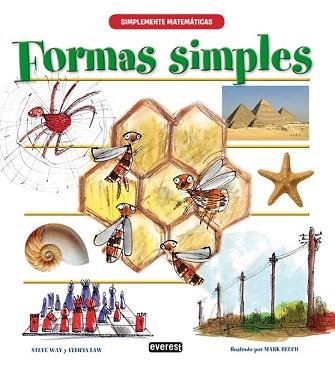 FORMAS SIMPLES | 9788444145662 | WAY, STEVE / LAW, FELICIA / BEECH, MARK