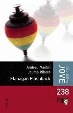 FLANAGAN FLASHBACK | 9788466410267 | MARTIN, ANDREU / RIBERA, JAUME