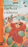 FRAY PERICO Y SU BORRICO (BVNFRAY PERICO 1) | 9788434894099 | MUÑOZ MARTIN, JUAN